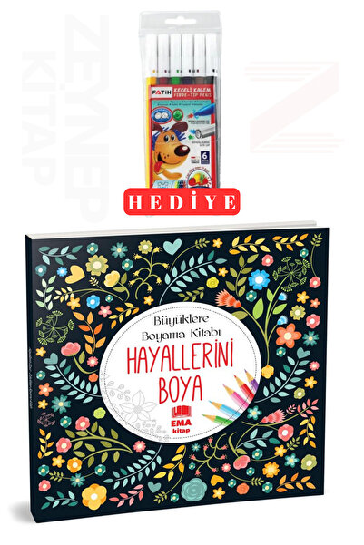 Ema Kitap Büyüklere Boyama Kitabı Hayallerini Boya(6'lı Boya Kalemi Hediye)