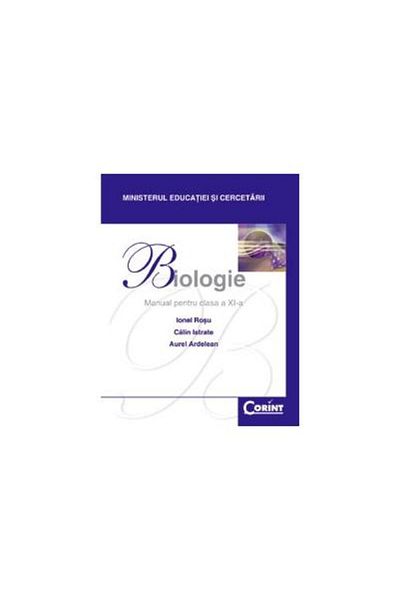Editura Corint Biology. Textbook for the 11th grade, Ionel Rosu
