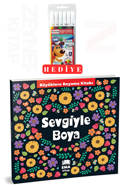 Ema Kitap Büyüklere Boyama Kitabı Sevgiyle Boya Mandala(6'lı Boya Kalemi Hediye)