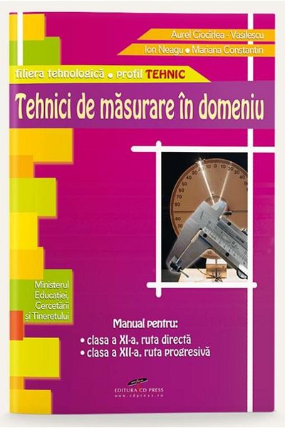 Editura CD Press Measurement techniques in the field (grade 11, route