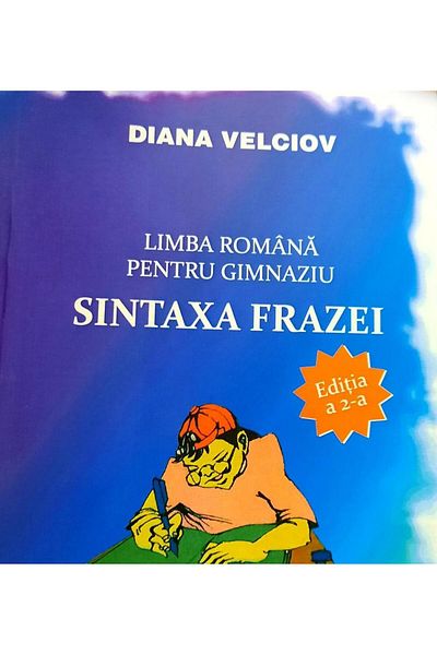 Editura Emia Romanian language for middle school. Sentence syntax, Dian