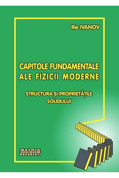 Editura Matrixrom Fundamental Chapters of Modern Physics - Vol. 2