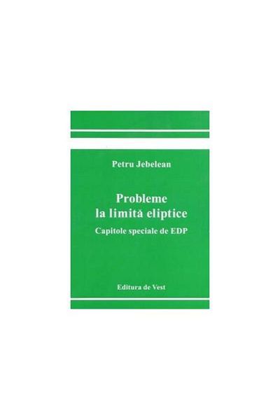Editura de Vest Elliptic boundary problems. Special chapters on