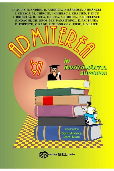 Editura Gil Admission 1997 in higher education + Bachelor's degree