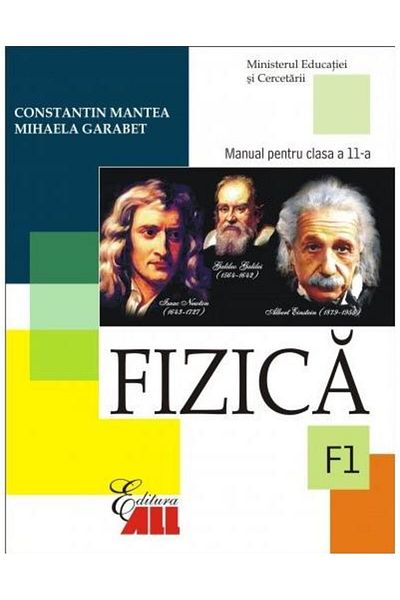 Editura All Physics F1. Textbook for grade 11, Constantin