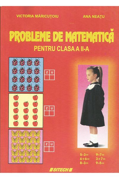 Editura Sitech Math problems for 2nd grade (2nd edition)
