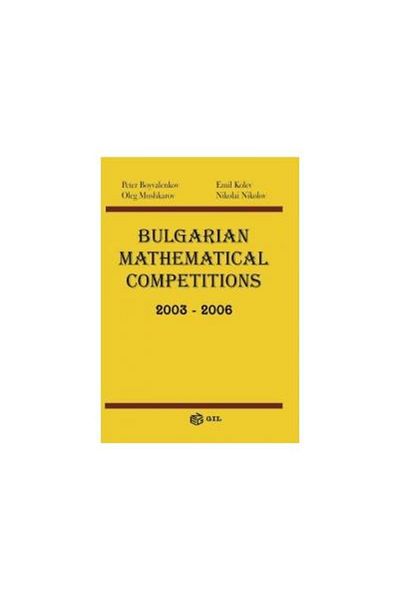 Editura Gil Bulgarian Mathematical Competitions 2003-2006, Pet