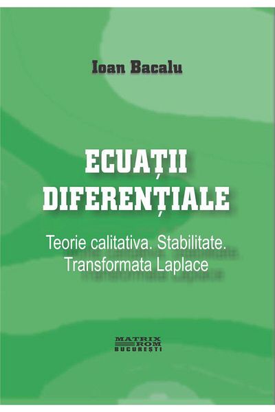 Editura Matrixrom Differential equations. Qualitative theory. Set