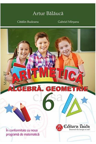 Editura Taida Arithmetic, Algebra, Geometry for 6th grade