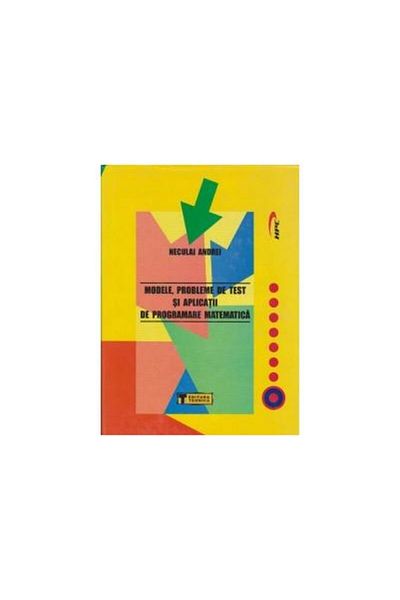 Editura Tehnica Models, test problems and programming applications