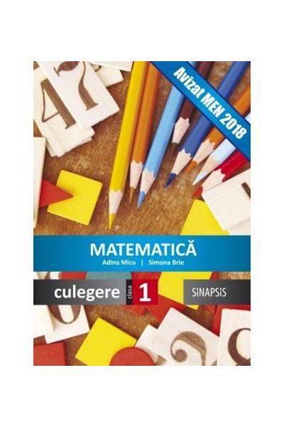 Editura Sinapsis Mathematics. Collection for first grade, Adina Micu