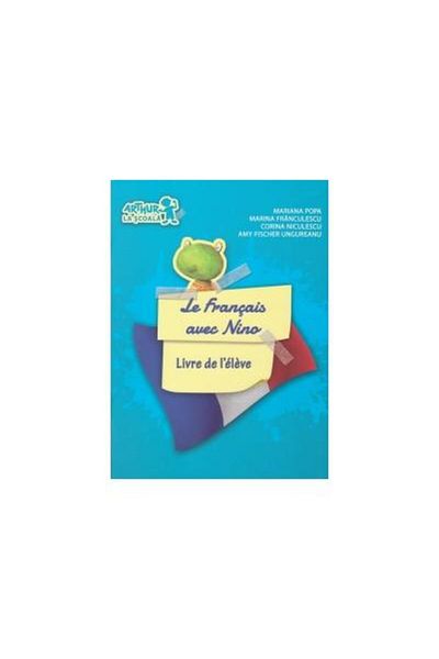 Editura Art Klett French with Nino - Student's Book (Comunica
