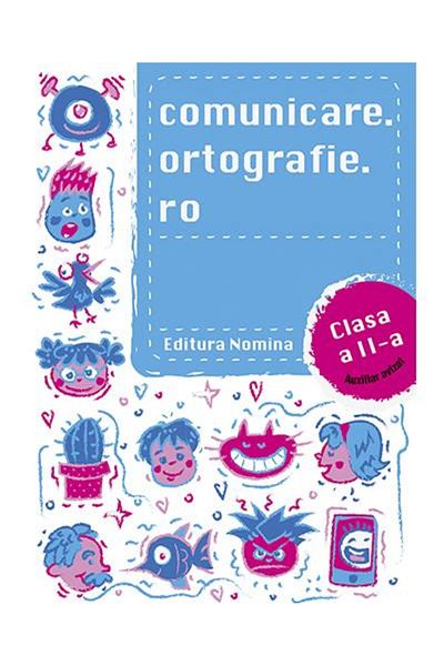 Editura Nomina Comunicare.ortografie.ro for 2nd grade, Alex