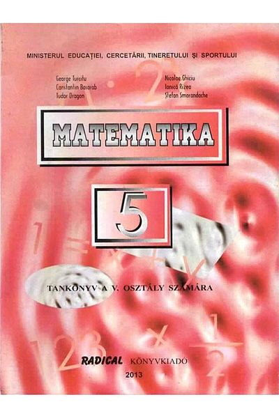 Radical Mathematics. Textbook in Hungarian for the class