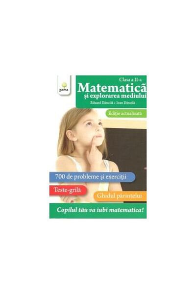 Editura Gama Mathematics and environmental exploration - 2nd grade (