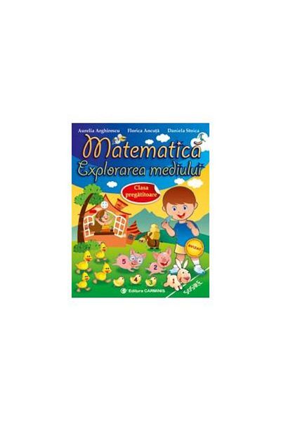 Editura Carminis Mathematics. Exploring the environment. Preparatory class