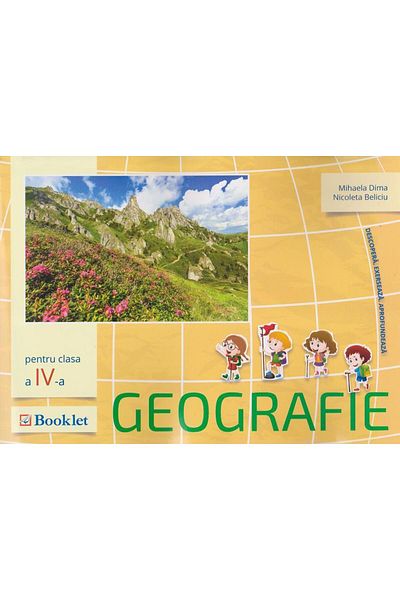 Editura Booklet Geography - workbook for 4th grade. By