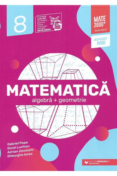 Editura Paralela 45 Matematica. Algebra, geometrie. Clasa a VIII-a. St
