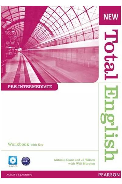 Pearson Education Limited Nou caiet de lucru Total English Pre-Intermediate cu K