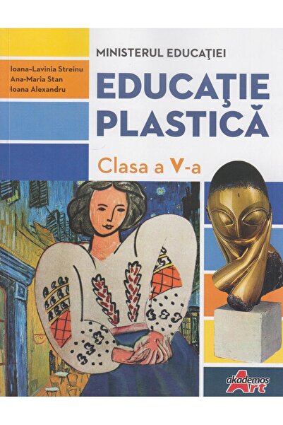 Editura Akademos Art Educatie plastica. Manual pentru clasa a V-a, Ana