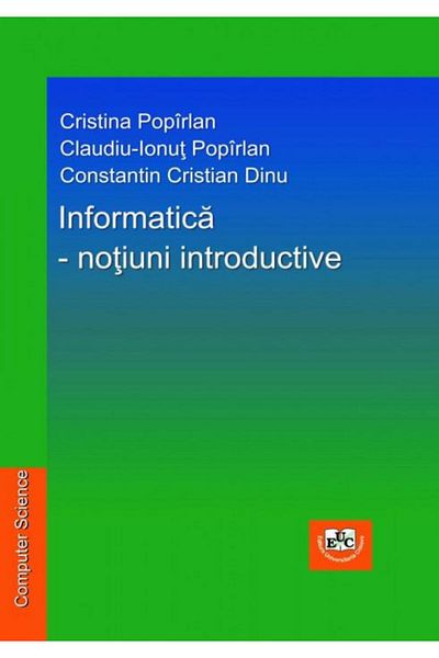 Editura Universitaria Informatica - notiuni introductive, Cristina Popir