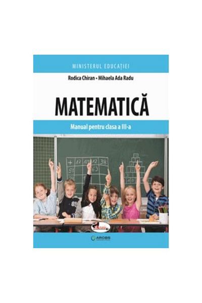 Editura Aramis Matematica. Manual pentru clasa a III-a, Rodica Ch