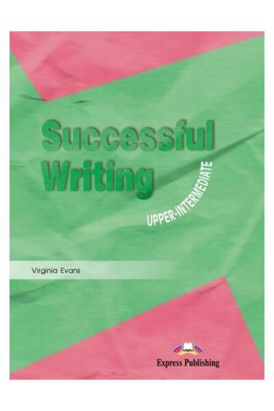 Express Publishing (Uniscan) Curs limba engleza Successful Writing Upper-interm