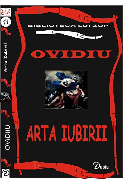 zupia Arta iubirii – Ovidiu