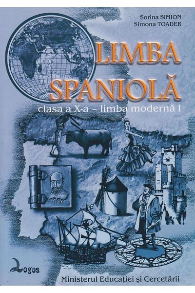 Editura Logos Limba spaniola. Manual pentru clasa a X-a, limba m