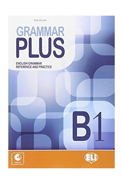 Eli Gramatică nivel B1 Plus. Carte + CD audio, Sarah Jane