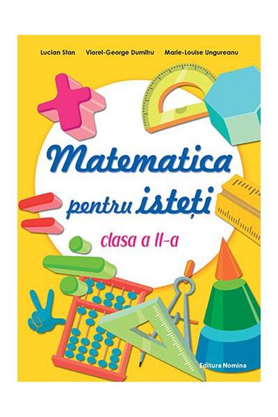 Editura Nomina Matematica pentru isteti. Clasa a II-a, Viorel Geo