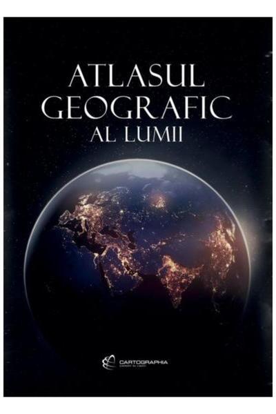 Editura Cartographia Atlasul geografic a lumii