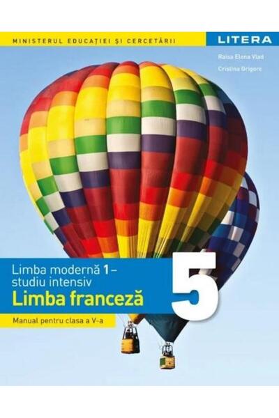 Litera Educational Limba moderna 1 - studiu intensiv. Limba franceza.