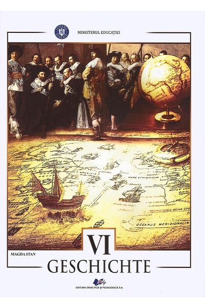 Editura Didactica si Pedagogica Istorie. Manual in limba germana pentru clasa a VI