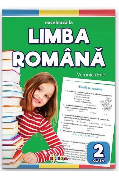 Editura Dorinta Exceleaza la limba romana. Clasa a 2-a, Veronica E