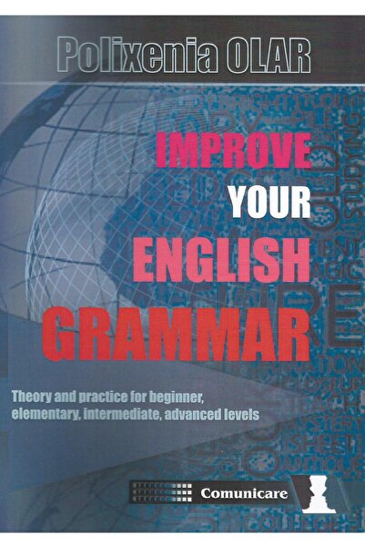Topform Îmbunătățiți-vă gramatica engleză. Teorie și practică
