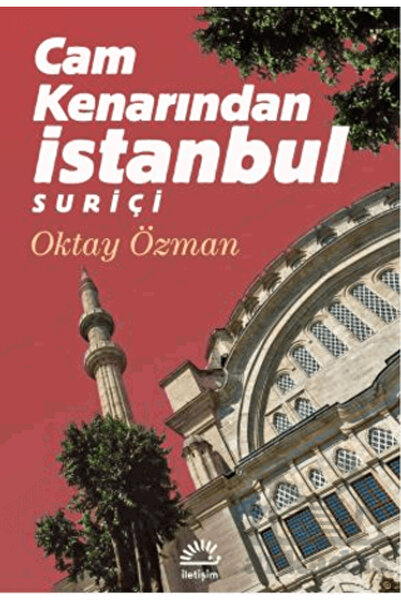 İletişim Yayınları Cam Kenarından İstanbul Suriçi