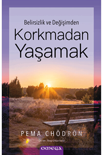 Omega Yayınları Korkmadan Yaşamak