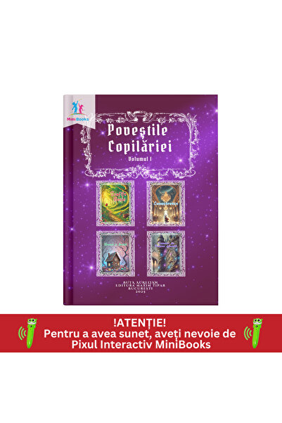 minibooks Carte interactiva cu sunete - Poveștile Copilăriei Volumul 1
