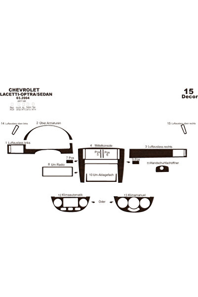 Marscockpitdesign شيفروليه لاسيتي سيدان كونسول-توربيدو 2004 15 قطعة