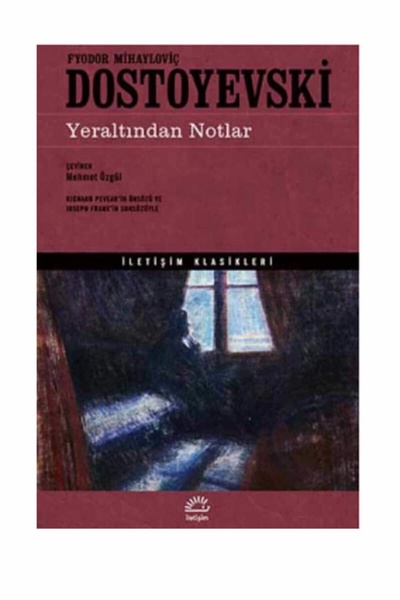 İletişim Yayınları Yeraltından Notlar