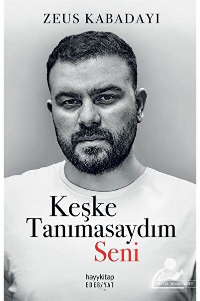 hayykitap Keşke Tanımasaydım Seni - Zeus Kabadayı
