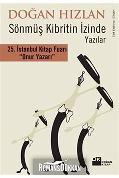 Doğan Kitap Sönmüş Kibritin Izinde Yazılar, Doğan Hızlan, Doğan Kitap, Sönmüş...