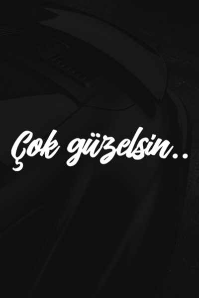 Genel Markalar Çok Güzelsin Sticker - Ayna Sticker - Oto Sticker - Araba Stic...