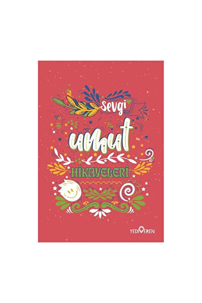 Yediveren Yayınları Umut Hikayeleri / Akif Bayrak / / 9786052691366