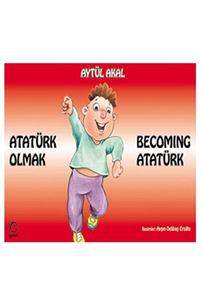 Uçanbalık Yayıncılık Atatürk Olmak