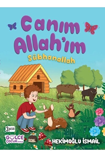 Gülce Kitap Canım Allahım Sübhanallah (fleksi Cilt)