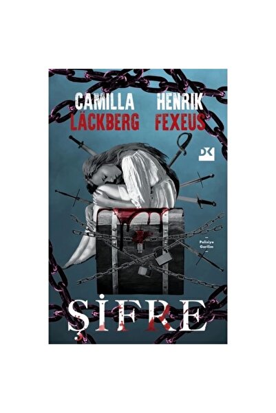 Doğan Kitap Şifre, Camilla Lackberg & Henrik Fexeus, Doğan Kitap, Şifre Kitab...