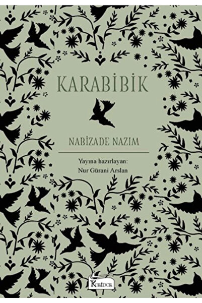 Koridor Yayıncılık Karabibik - (Bez Ciltli Türk Klasikleri)