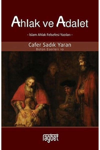 Rağbet Yayınları Ahlak Ve Adalet